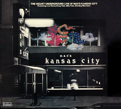 Velvet Underground - LIVE AT MAX'S KANSAS CITY | CD