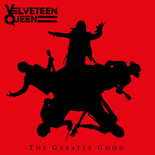 Velveteen Queen - The Greater Good | Vinyl