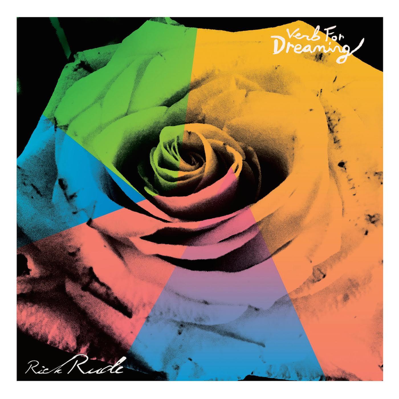 Rick Rude - Verb For Dreaming | Vinyl