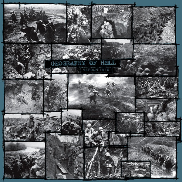 GEOGRAPHY OF HELL - Verdun, 1916 | Vinyl