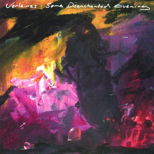Verlaines - Some Disenchanted Evening (Rsd 4.12.25) | Vinyl