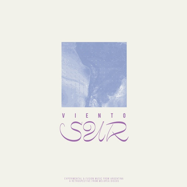VA - Viento Sur: Experimental & Fusion Music from Argentina | Vinyl