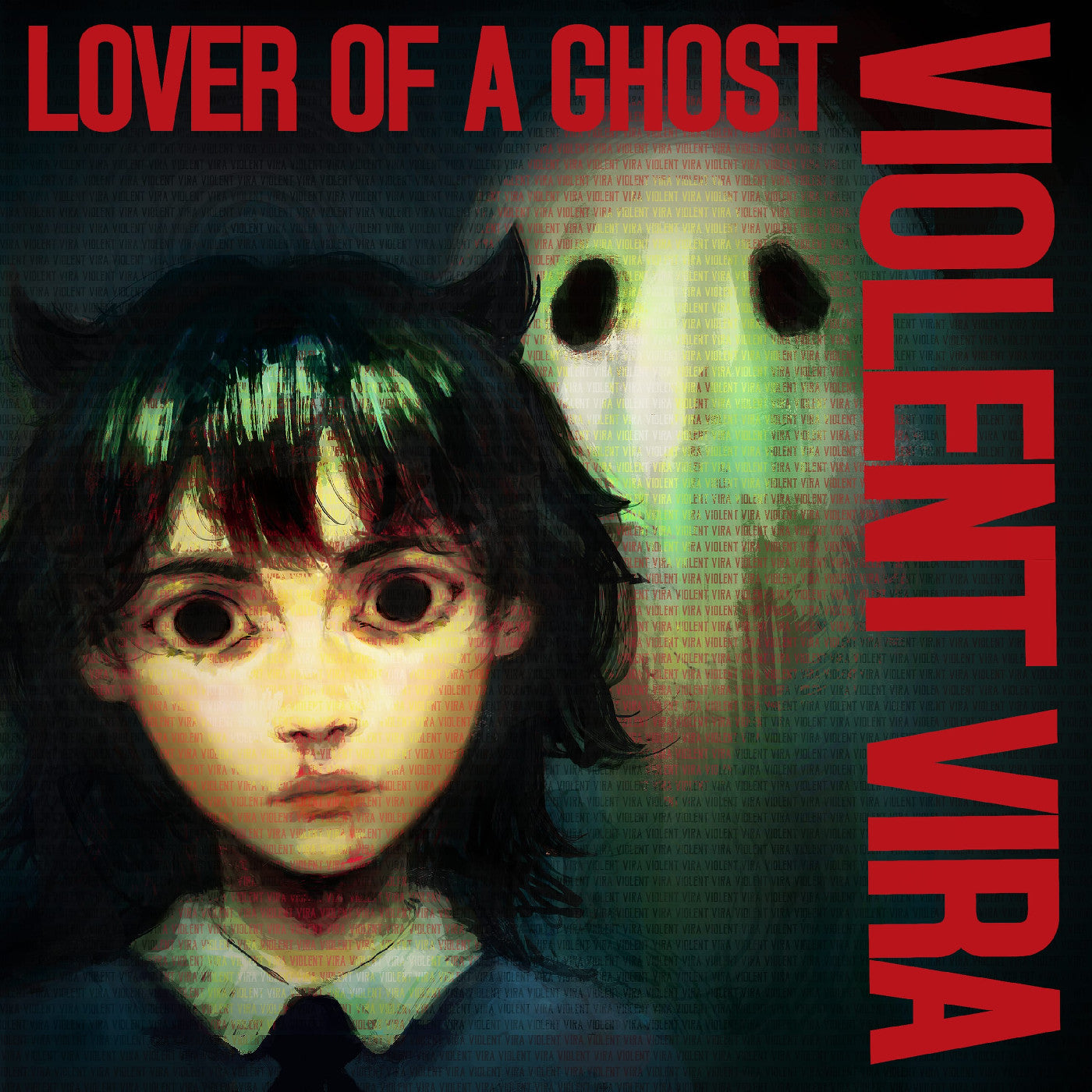 Violent Vira | Lover Of A Ghost (Ruby White Mist Vinyl) | Vinyl