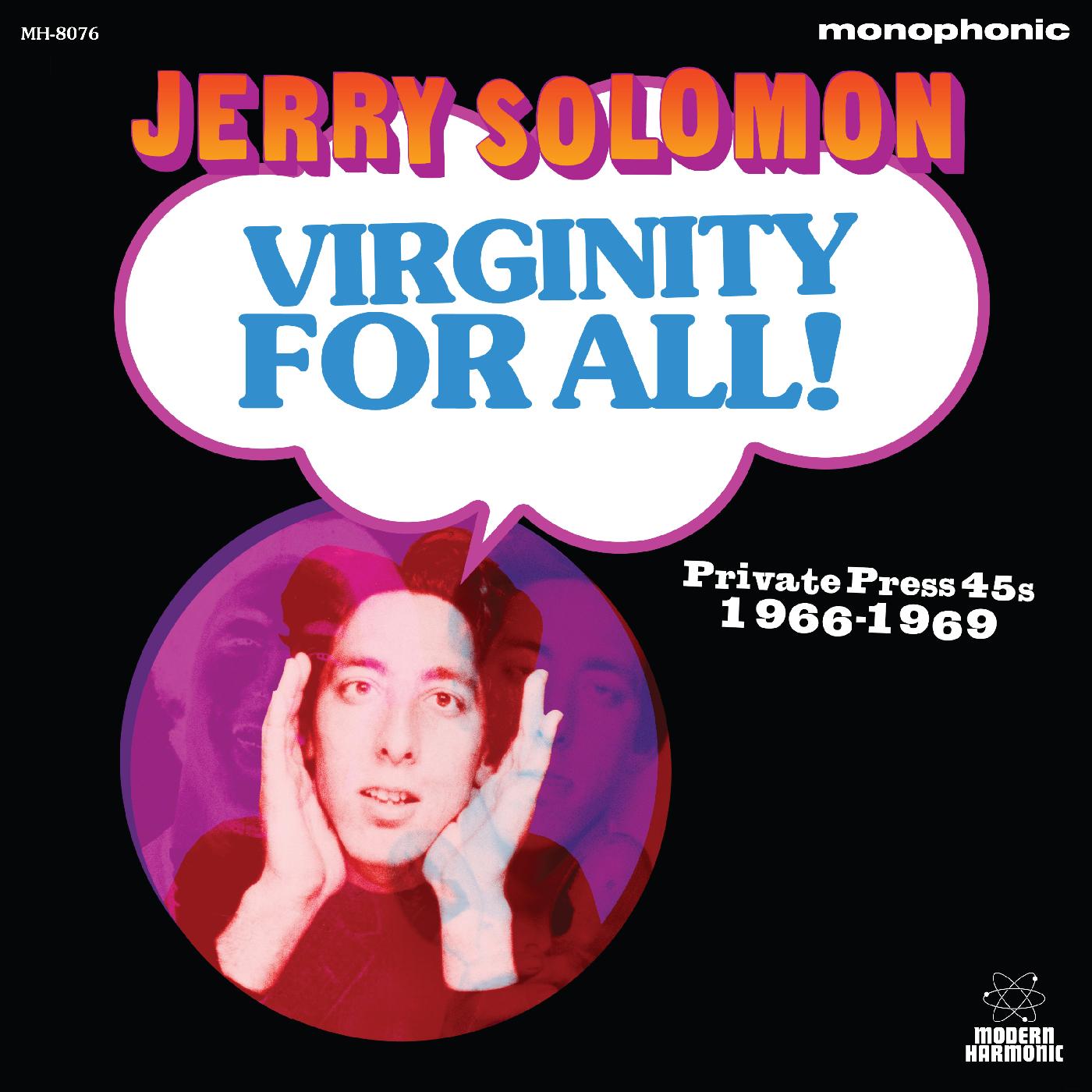 Jerry Solomon - Virginity For All! Private Press 45s 1966-1969 | Vinyl