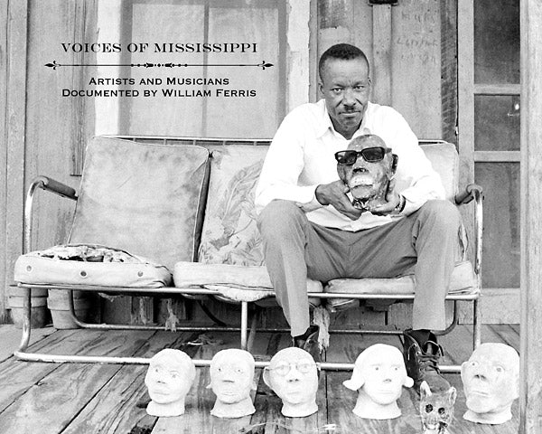 VA - Voices of Mississippi: Artists and Musicians Documented by William Ferris | CD