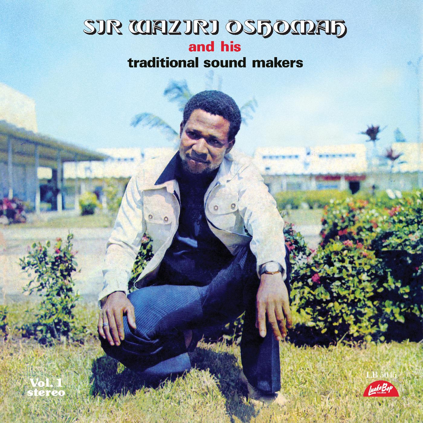 Alhaji Waziri Oshomah - Vol. 1 | Vinyl