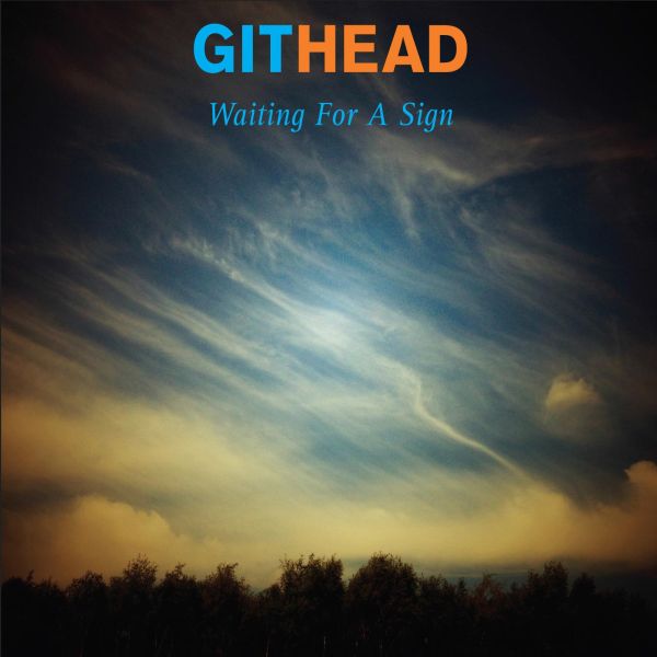 Githead - Waiting For A Sign | CD