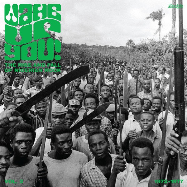 VA - Wake Up You! Vol. 2: The Rise And Fall Of Nigerian Rock (1972-1977) | CD