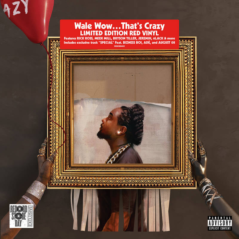 Wale - Wow.Thats Crazy (PA)(RSD20 EX) | RSD DROP | Vinyl