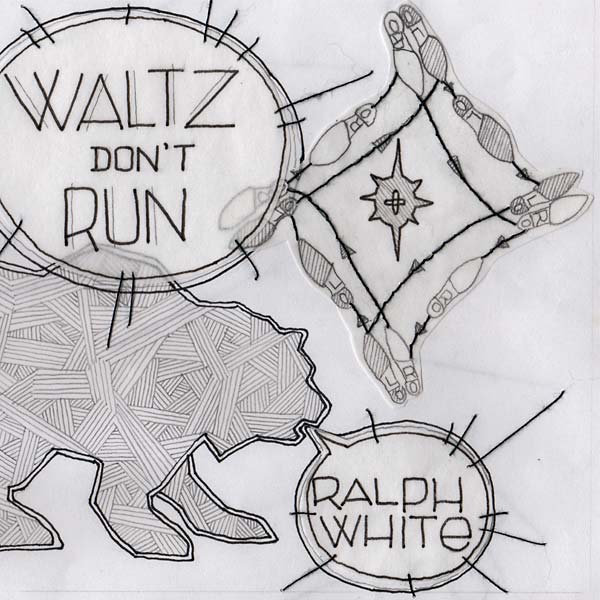 RALPH WHITE - Waltz Don't Run | Vinyl