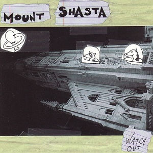 Mount Shasta - Watch Out | CD