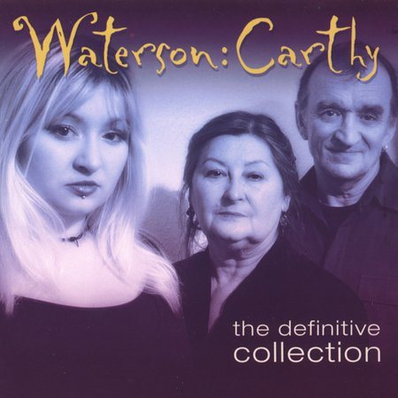 Waterson:carthy - The Definitive Collection | CD