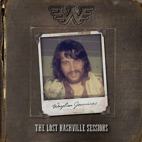 Waylon Jennings - The Lost Nashville Sessions | Vinyl