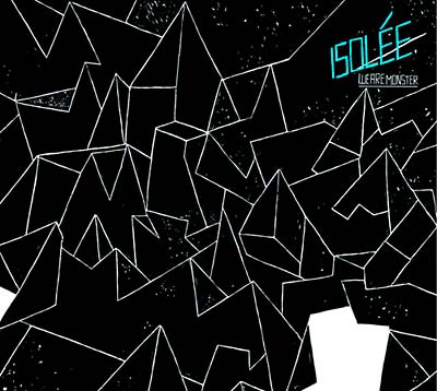 ISOLEE - We Are Monster | CD