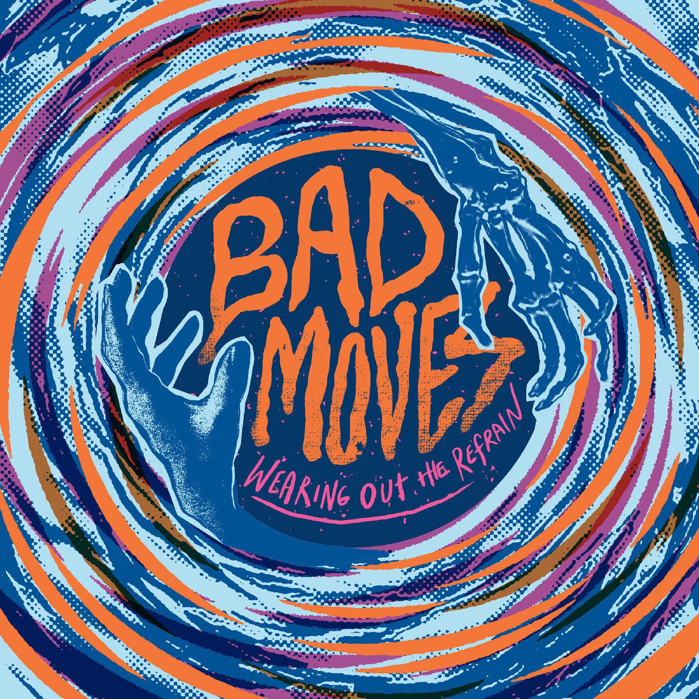 Bad Moves - Wearing Out The Refrain (BLUE VINYL) | Vinyl