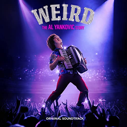 "Weird Al" Yankovic - Weird: The Al Yankovic Story - Original Soundtrack | Vinyl