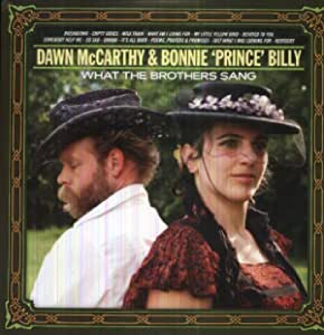 Dawn & Bonnie 'Prince' Billy McCarthy - What The Brothers Sang | Vinyl
