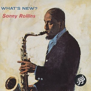 Sonny Rollins - What'S New | Vinyl