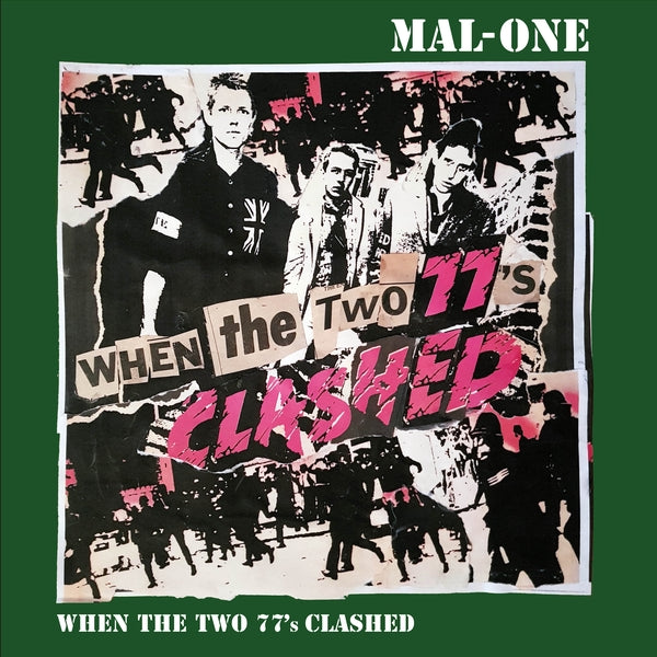 MAL-ONE - When The Two 77's Clashed | Vinyl