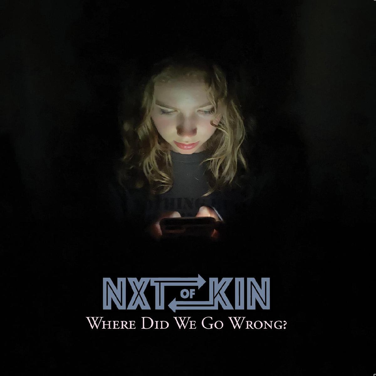 NXTOFKIN - Where Did We Go Wrong? | CD