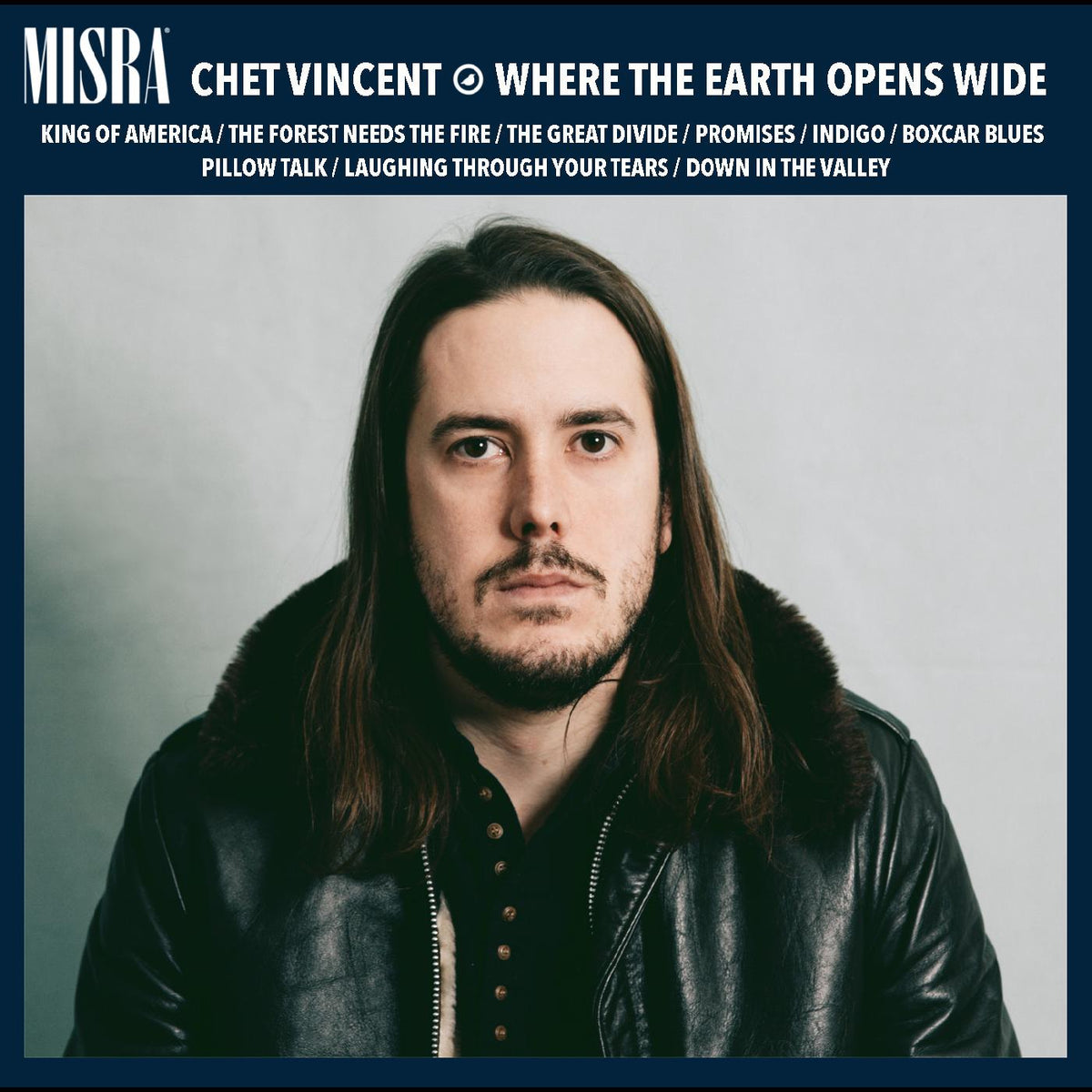 Chet Vincent - Where the Earth Opens Wide | CD