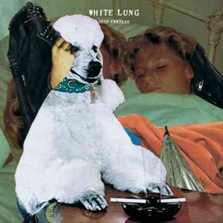 White Lung - DEEP FANTASY | Vinyl