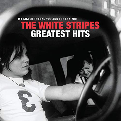 White Stripes, The - The White Stripes Greatest Hits | CD