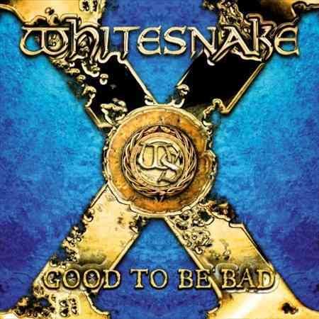 Whitesnake - GOOD TO BE BAD | CD
