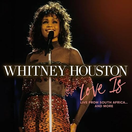 Whitney Houston - Love Is "Live From South Africa" And More (RSD Exclusive, 140 Gram Vinyl) | Vinyl