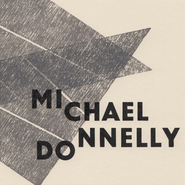 MICHAEL DONNELLY - Why So Mute, Fond Lover? | CD