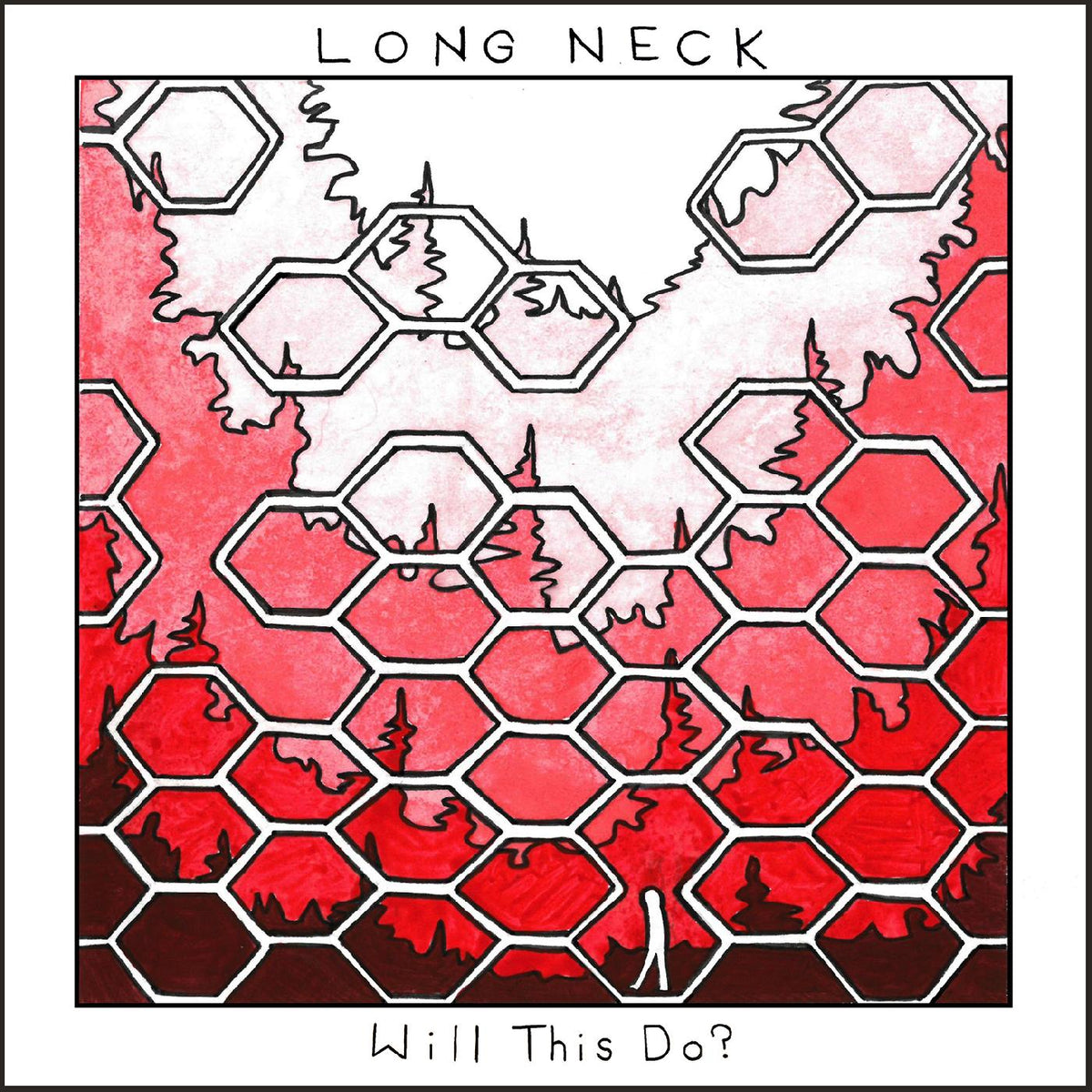 Long Neck - Will This Do? | Cassette