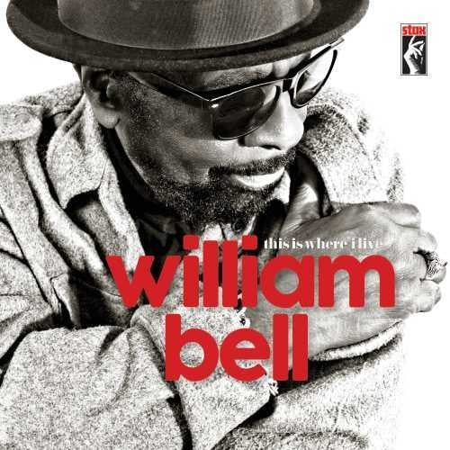 William Bell - This Is Where I Live | Vinyl