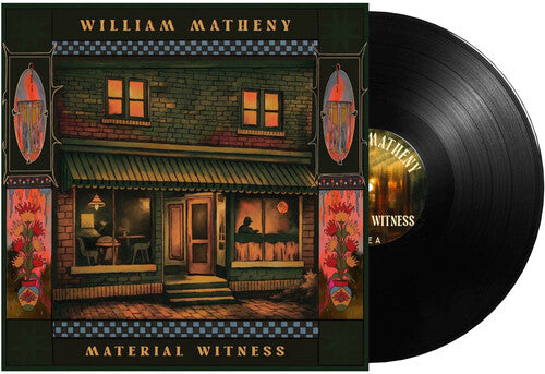 William Matheny - Material Witness | Vinyl