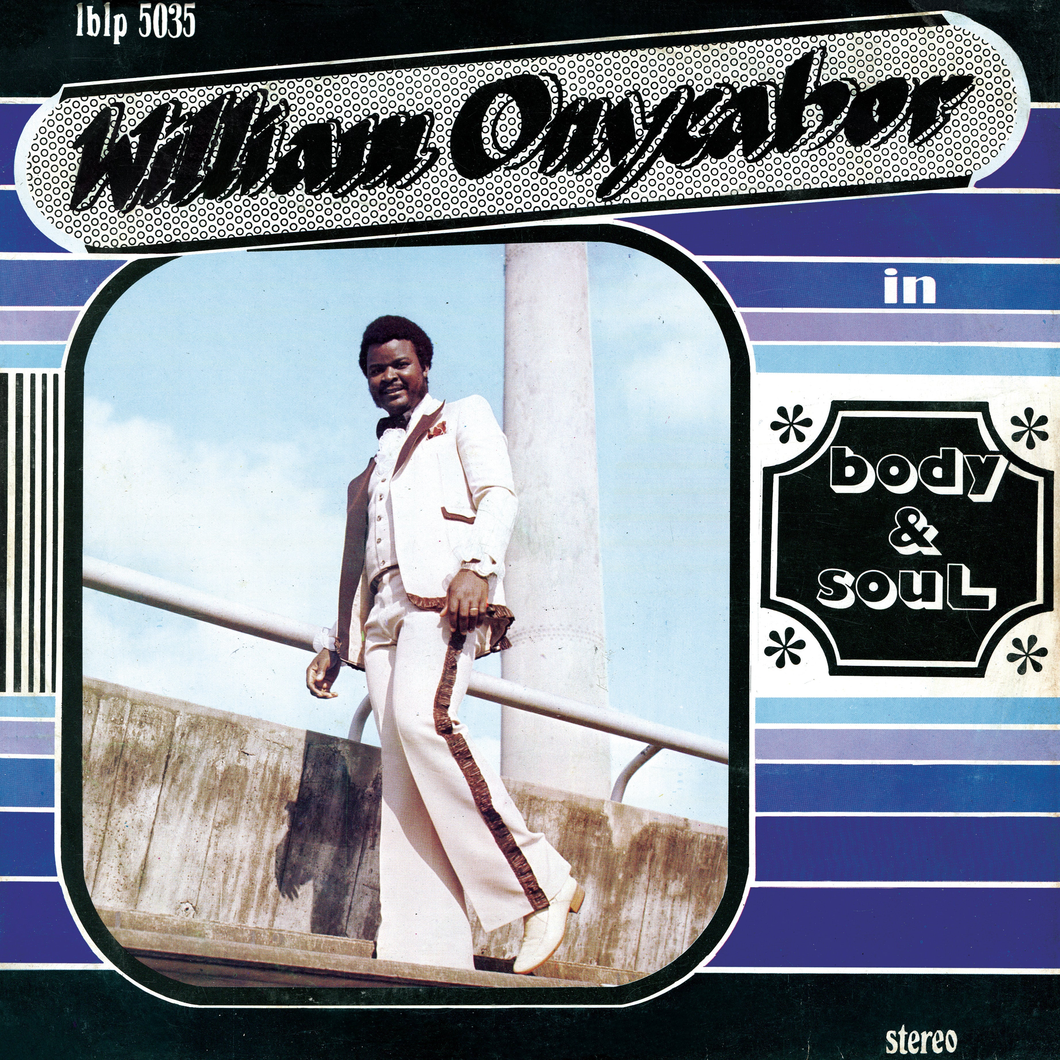 William Onyeabor - Body And Soul | Vinyl