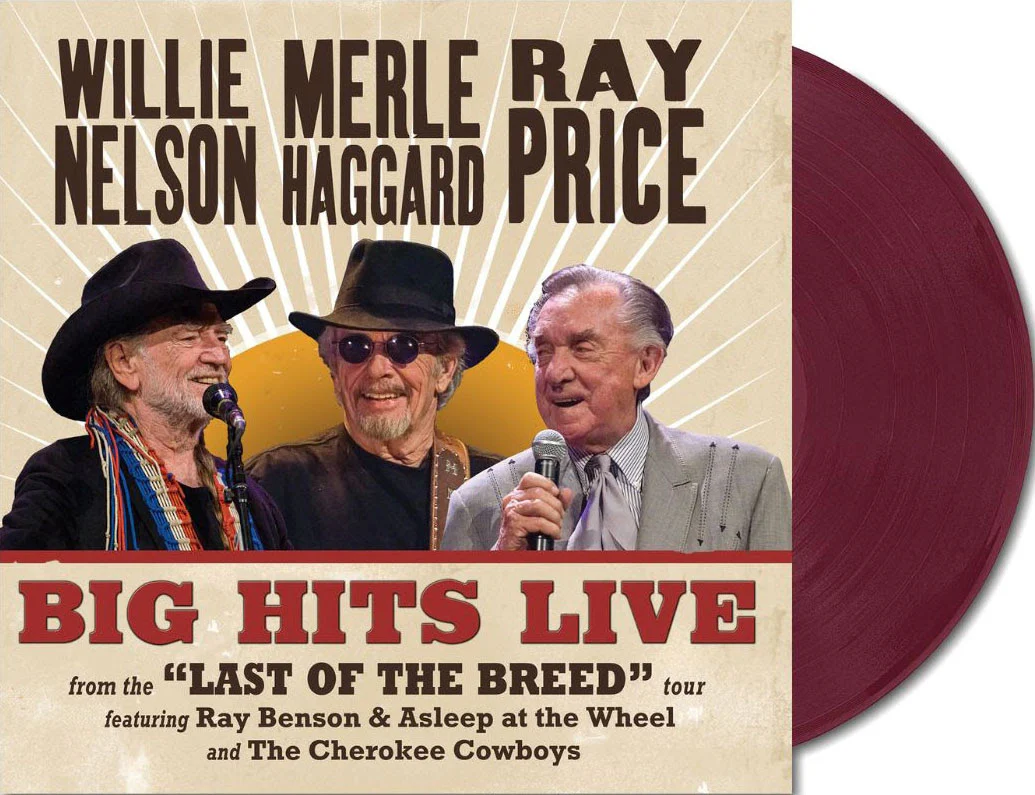 Willie Nelson, Merle Haggard & Ray Price - Big Hits Live From The Last Of The Breed Tour (Indie Exclusive, Translucent Maroon Colored Vinyl) | Vinyl