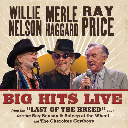 Willie Nelson, Merle Haggard & Ray Price - Big Hits Live From The Last Of The Breed Tour (Indie Exclusive, Translucent Maroon Colored Vinyl) | Vinyl