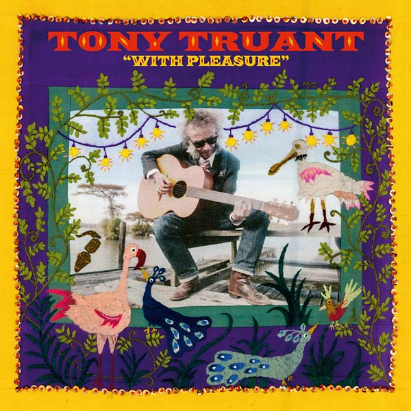 TONY TRUANT - With Pleasure | Vinyl