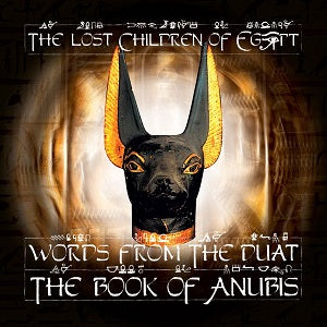 The Lost Children Of Babylon | Words From the Duat: The Book of Anubis | CD
