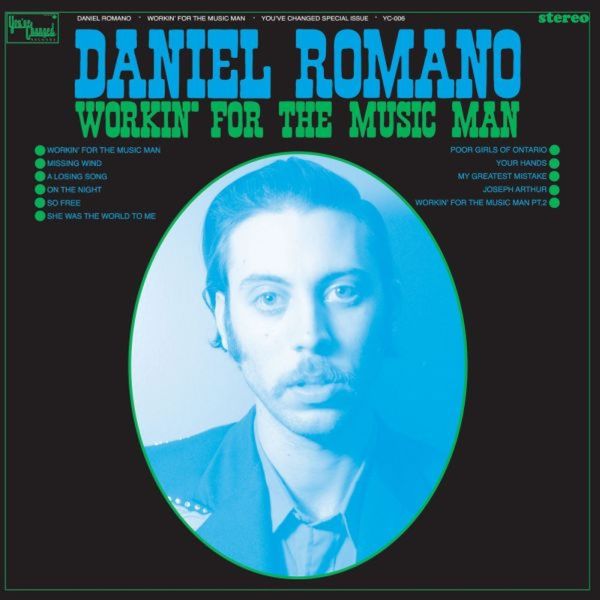 Daniel Romano - Workin' For The Music Man | CD
