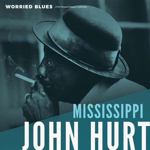 MISSISSIPPI JOHN HURT - Worried Blues | Vinyl