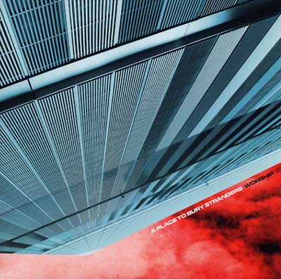 A PLACE TO BURY STRANGERS - Worship | CD