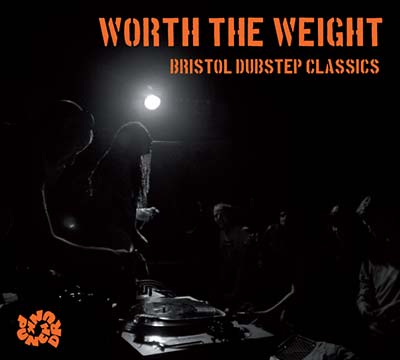 VA - Worth The Weight - Bristol Dubstep Classics | CD