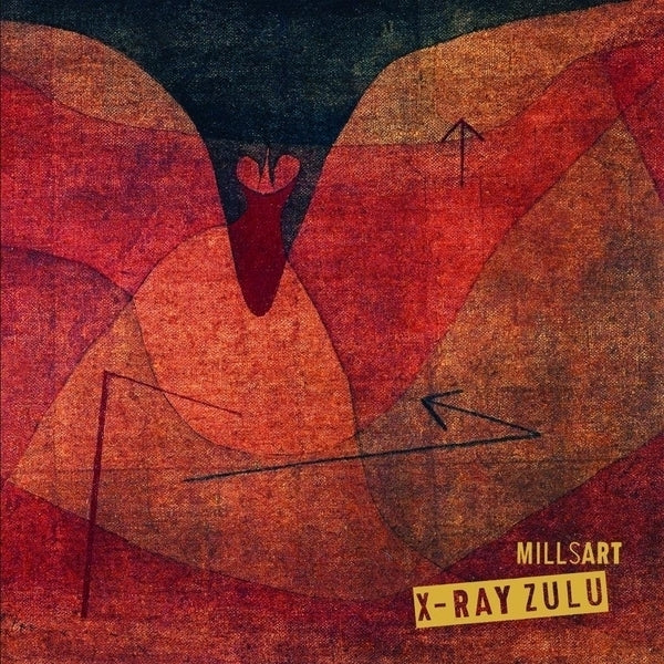 MILLSART - X-Ray Zulu | Vinyl