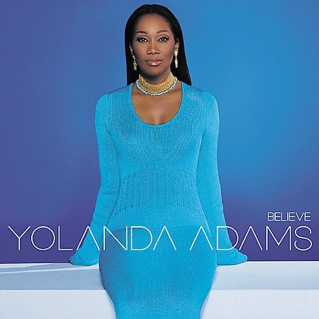 Yolanda Adams - BELIEVE | CD