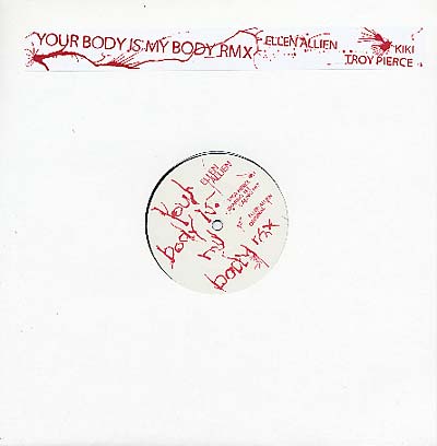 ELLEN ALLIEN - Your Body is My Body Rmx | Vinyl