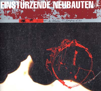 EINSTURZENDE NEUBAUTEN - Zeichnungen Des Patienten O.T./Drawings Of O.T. | Vinyl