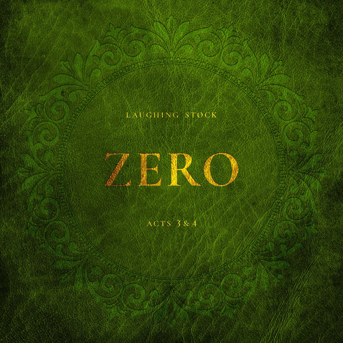Laughing Stock - Zero acts 3&4 | CD