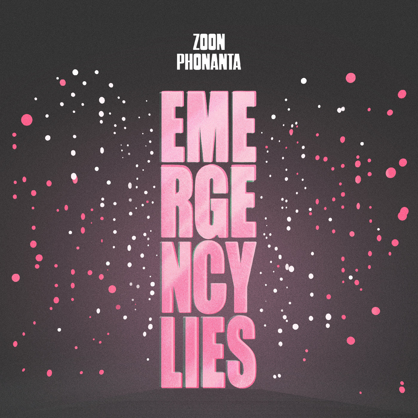 Zoon Phonanta - Emergency Lies | Vinyl