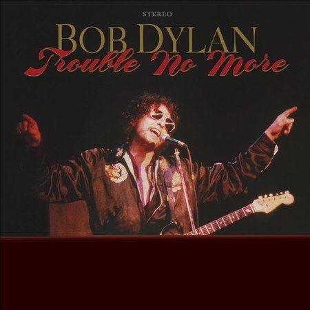 Bob Dylan | Trouble No More - The Bootleg Series 13 | Vinyl