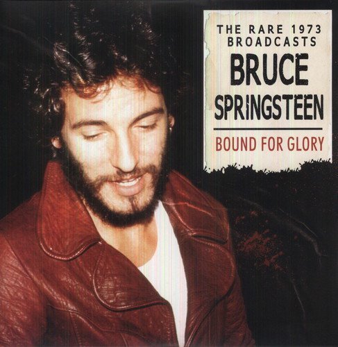 Bruce Springsteen | Bound For Glory | Vinyl